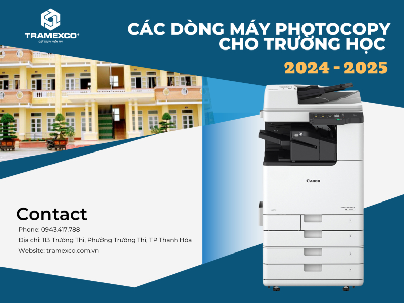 Các dòng máy Photocopy cho trường học chất lượng nhất (2024-2025)